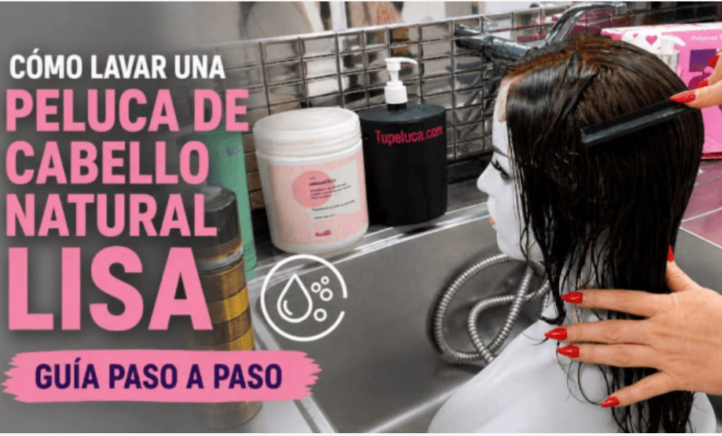 Tutorial para lavar una peluca de cabello natural lisa